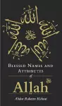 Blessed Names and Attributes of Allah cover