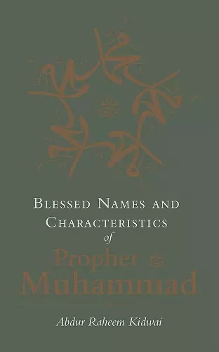 Blessed Names and Characteristics of Prophet Muhammad cover