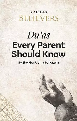 Du'as Every Parent Should Know cover