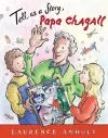 Tell Us a Story, Papa Chagall cover