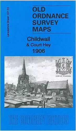 Childwall & Court Hey 1906 cover