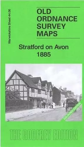 Stratford on Avon 1885: Warwickshire Sheet 44.06 cover