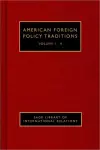 American Foreign Policy Traditions cover