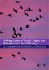 Making Sense of Death, Dying and Bereavement cover