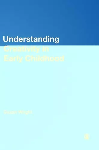 Understanding Creativity in Early Childhood cover