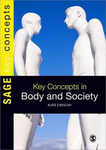 Key Concepts in Body and Society cover