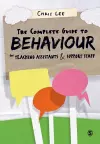 The Complete Guide to Behaviour for Teaching Assistants and Support Staff cover