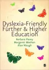 Dyslexia-Friendly Further and Higher Education cover