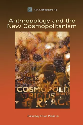 Anthropology and the New Cosmopolitanism cover