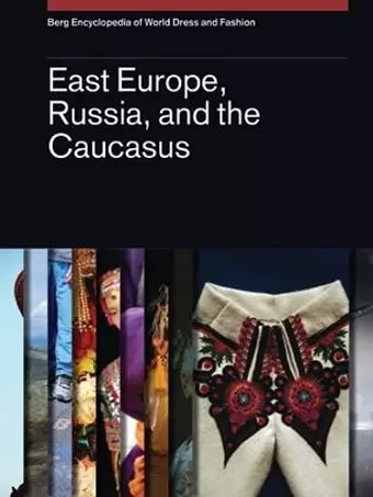 Berg Encyclopedia of World Dress and Fashion Vol 9 cover