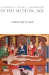 A Cultural History of the Human Body in the Medieval Age cover