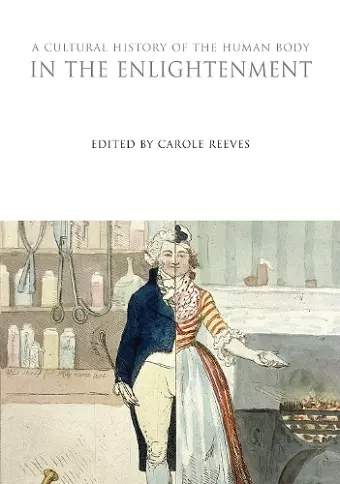 A Cultural History of the Human Body in the Enlightenment cover