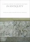 A Cultural History of Childhood and Family in Antiquity cover