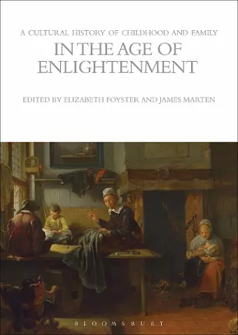 A Cultural History of Childhood and Family in the Age of Enlightenment cover