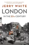 London in the Twentieth Century cover