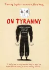 On Tyranny Graphic Edition: Twenty Lessons from the Twentieth Century cover
