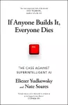 If Anyone Builds It, Everyone Dies cover
