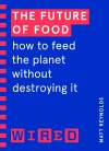 The Future of Food (WIRED guides) cover