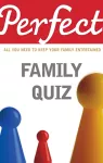 Perfect Family Quiz cover