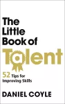 The Little Book of Talent cover