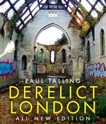 Derelict London: All New Edition cover