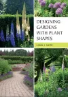 Designing Gardens with Plant Shapes cover