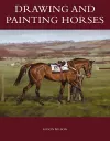 Drawing and Painting Horses cover