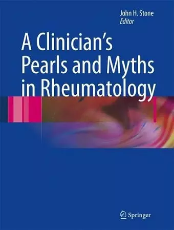 A Clinician's Pearls & Myths in Rheumatology cover