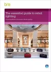 The Essential Guide to Retail Lighting cover