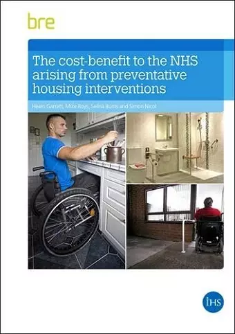 The Health Cost-benefits of Adapting Housing for Disabled and Vulnerable People cover