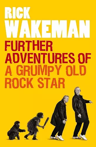 Further Adventures of a Grumpy Old Rock Star cover