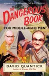 The Dangerous Book for Middle-Aged Men cover