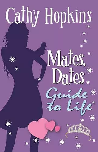 Mates, Dates Guide to Life cover