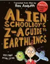 Alien Schoolboy's Z-A Guide to Earthlings cover