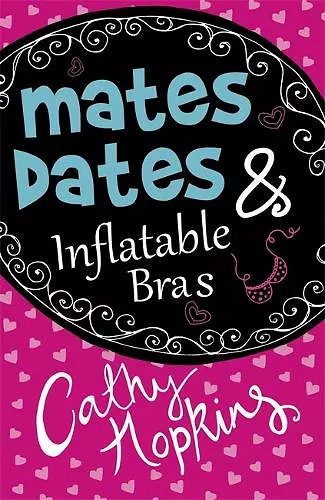 Mates, Dates and Inflatable Bras cover