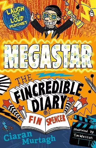 Megastar: The Fincredible Diary of Fin Spencer cover