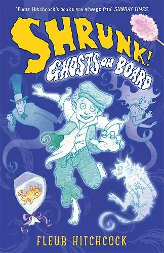 Ghosts on Board: A SHRUNK! Adventure cover