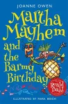 Martha Mayhem and the Barmy Birthday cover