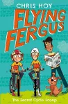 Flying Fergus 9: The Secret Cycle Scoop cover