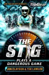 The Stig Plays a Dangerous Game cover