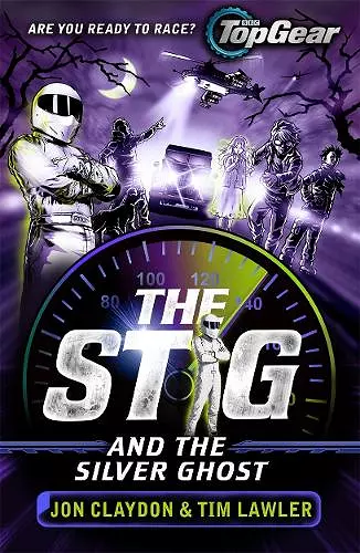 The Stig and the Silver Ghost cover