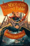 Mice of the Round Table 3: Merlin's Last Quest cover