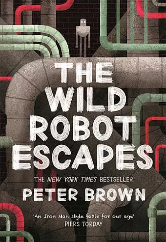 The Wild Robot Escapes (The Wild Robot 2) cover