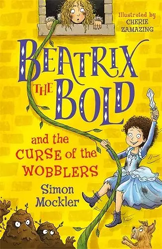 Beatrix the Bold and the Curse of the Wobblers cover