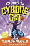 Cyborg Cat and the Masked Marauder cover