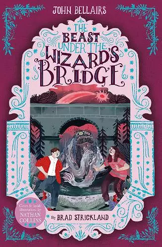 The Beast Under The Wizard's Bridge - The House With a Clock in Its Walls 8 cover