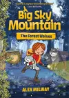 Big Sky Mountain: The Forest Wolves cover