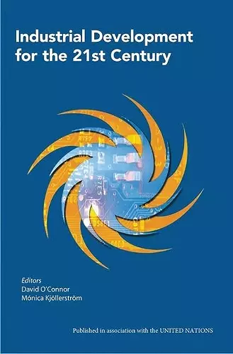 Industrial Development for the 21st Century cover