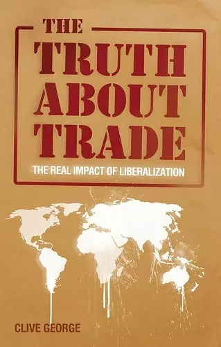 The Truth about Trade cover