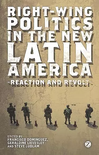 Right-Wing Politics in the New Latin America cover